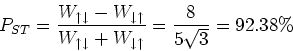 \begin{displaymath}
\ P_{ST}=\frac{W_{\uparrow \downarrow}-W_{\downarrow \uparro...
...narrow}+W_{\downarrow \uparrow}}=\frac{8}{5 \sqrt{3}}= 92.38\%
\end{displaymath}
